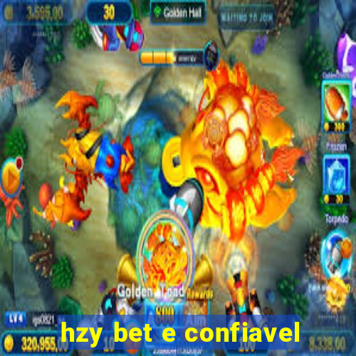 hzy bet e confiavel